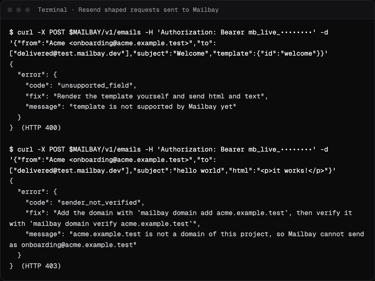 Two Resend shaped requests sent to Sukhovei Mail: a template field refused with unsupported_field, and an unverified sender refused with sender_not_verified